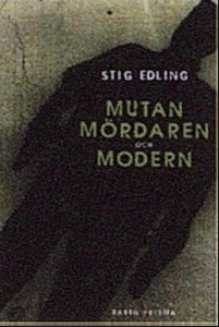 Mutan mördaren och modern Edling.png
