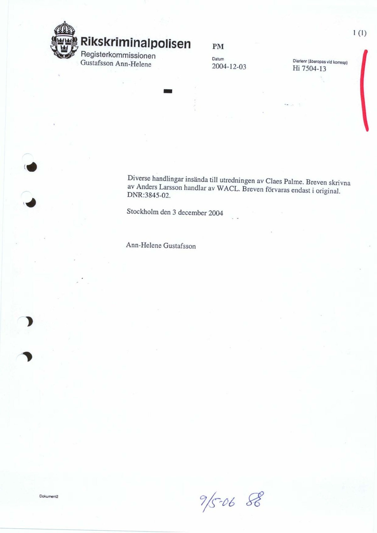 Pol-2004-12-03 HI7504-13 Handlingar-skrivna-av-Anders-Larsson-inl mnade-av-Claes-Palme.pdf