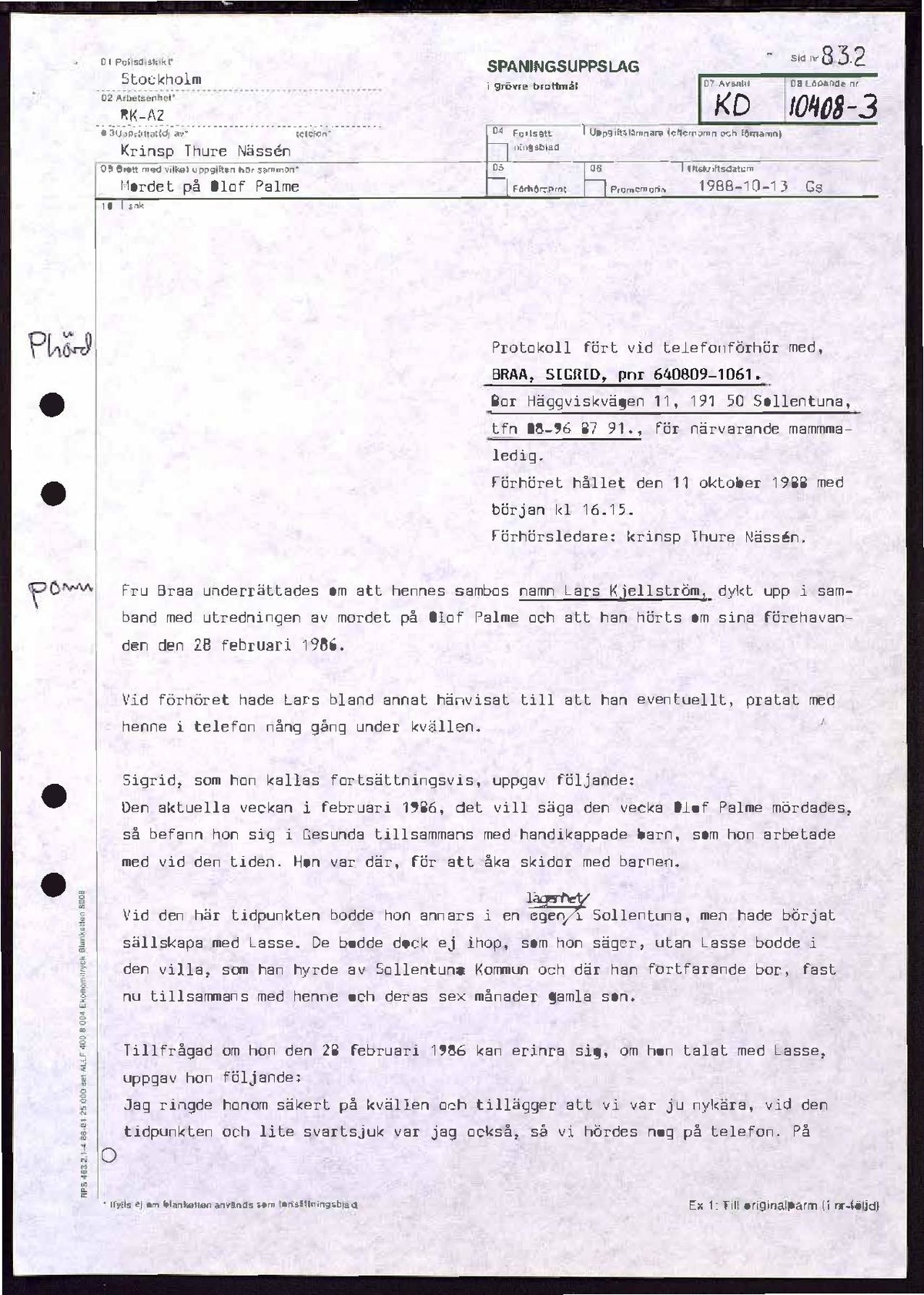 Pol-1988-10-11 KD10408-03 Förhör med Sigrid Braa om CP Spinnars mfl.pdf