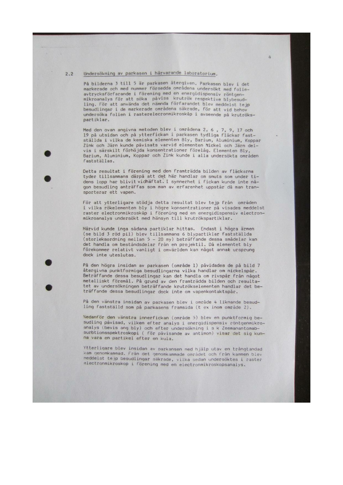 Pol-1986-05-09 N3217-01-B Skottspårsundersökning-BKA-ang.-VG.pdf