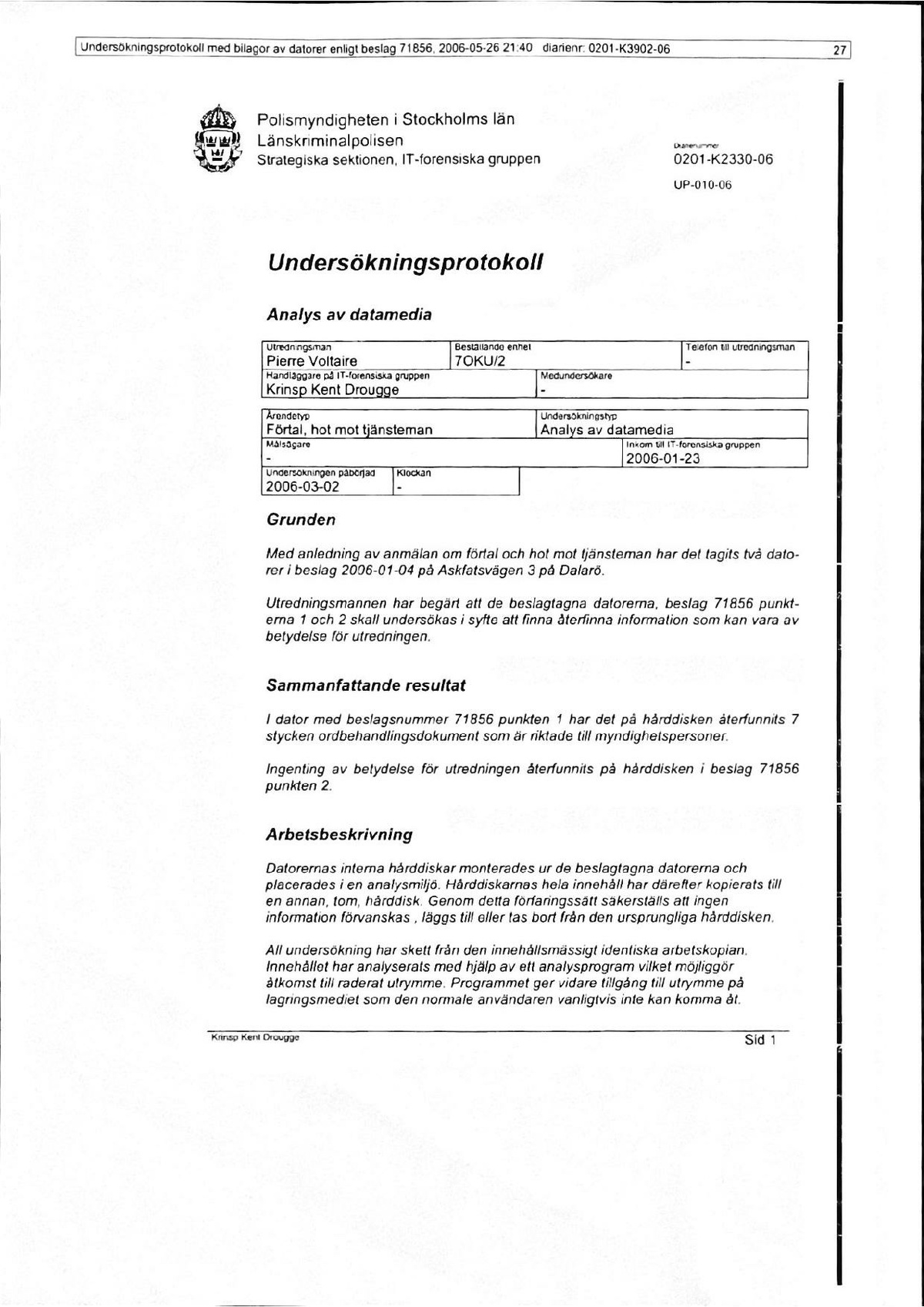 Pol-2006-12-11 Ingenjören FUP Hot Skogö och vapeninnehav.pdf