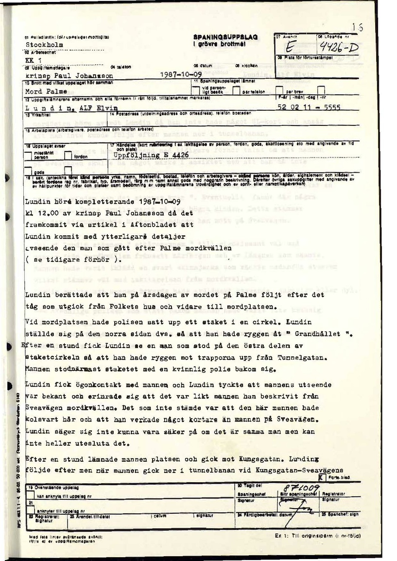 Pol-1987-10-09 1200 E4426-00-D Förhör med Alf Lundin med ytterligare detaljer om man som efterföljer makarna Palme.pdf