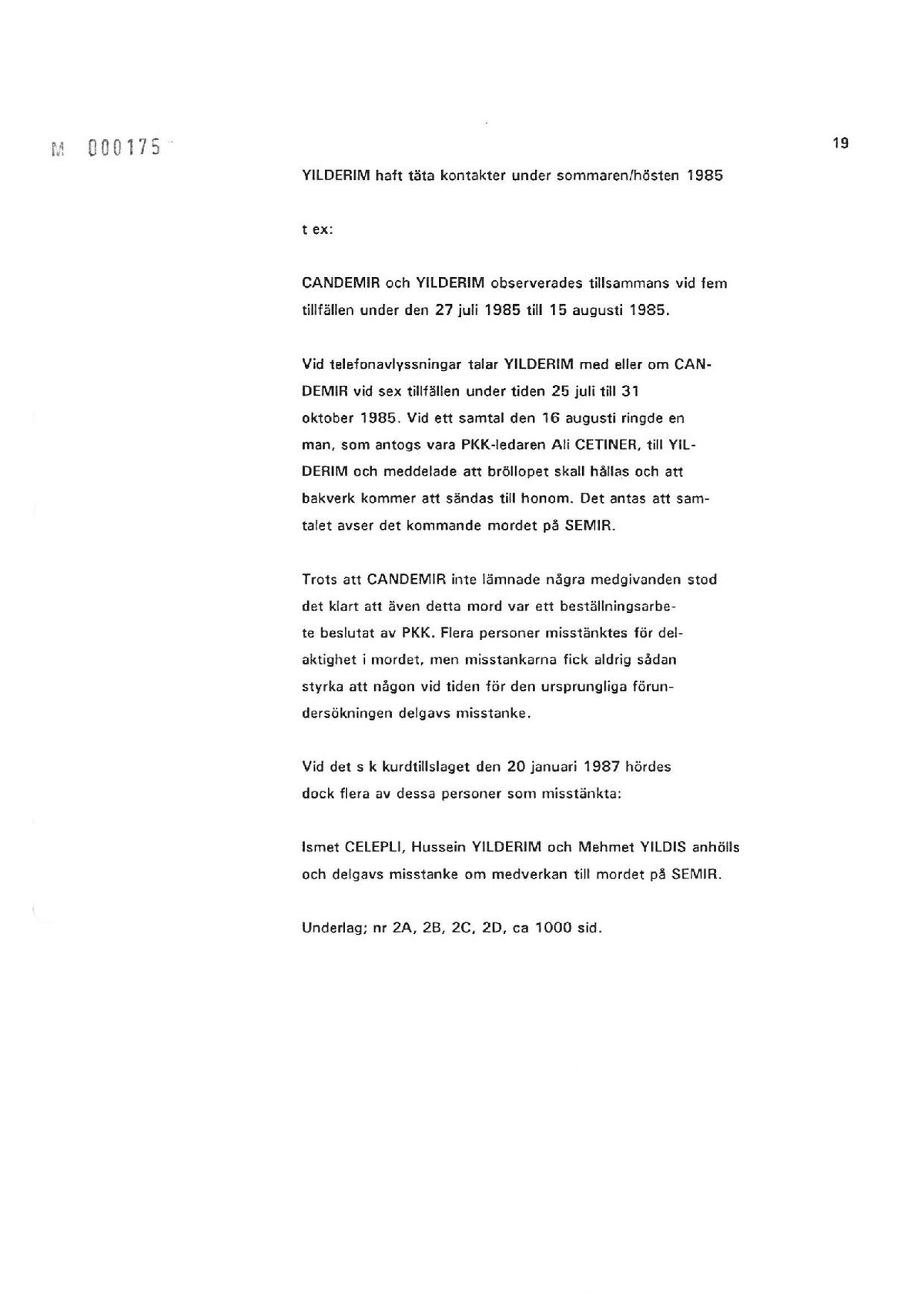 Pol-1993-09-03 YD15242-00 Rapport-PKK-spåret kammaråklagare Per-Erik Larsson.pdf