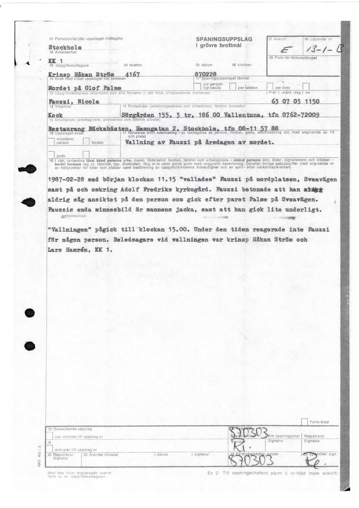 Pol-1987-02-28 E13-01-B Mordplatsvittne-Fauzzi-Nicola-VallningsFörhör.pdf