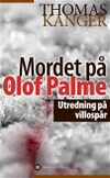 Mordet på Olof Palme utredning på villospår.jpg