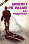 Mordet på Palme och polisspåret en vitbok.png